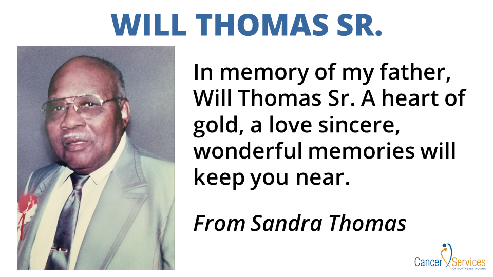 In memory of Will Thomas Sr.